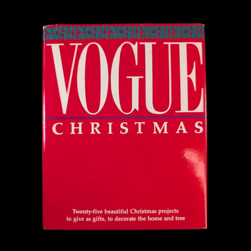 Vogue Christmas 1984 First Edition Hardcover Book Harper & Row Craft Projects